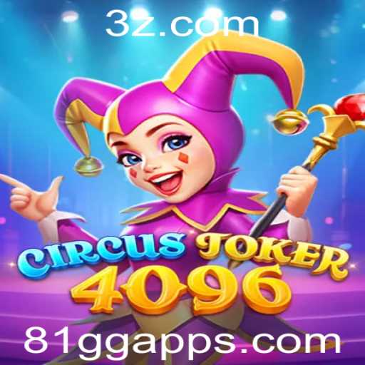 Descubra CircusJoker4096: O Novo Fenômeno dos Jogos Através da Plataforma 81gg